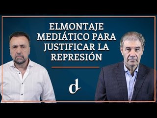 El Destape | El montaje mediático para justificar la represión.