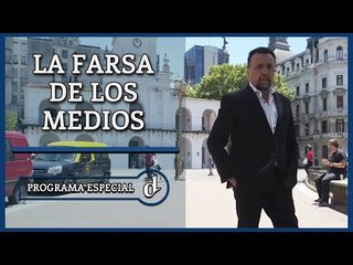 El Destape | La farsa de los medios