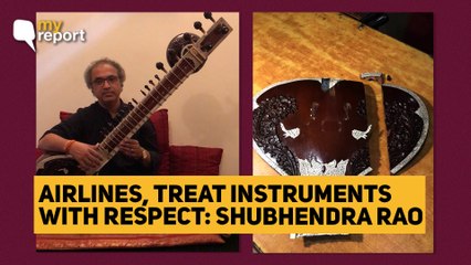 Airline Mishandled My Sitar, But Refuses to Take Any Responsibility