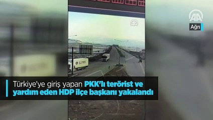 Türkiye'ye giriş yapan PKK'lı terörist ve yardım eden HDP ilçe başkanı yakalandı