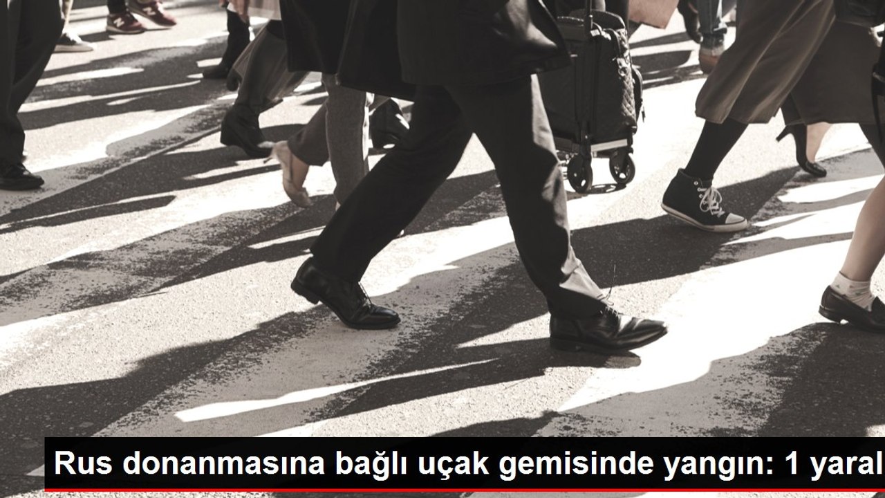 Rus donanmasına bağlı uçak gemisinde yangın: 1 yaralı