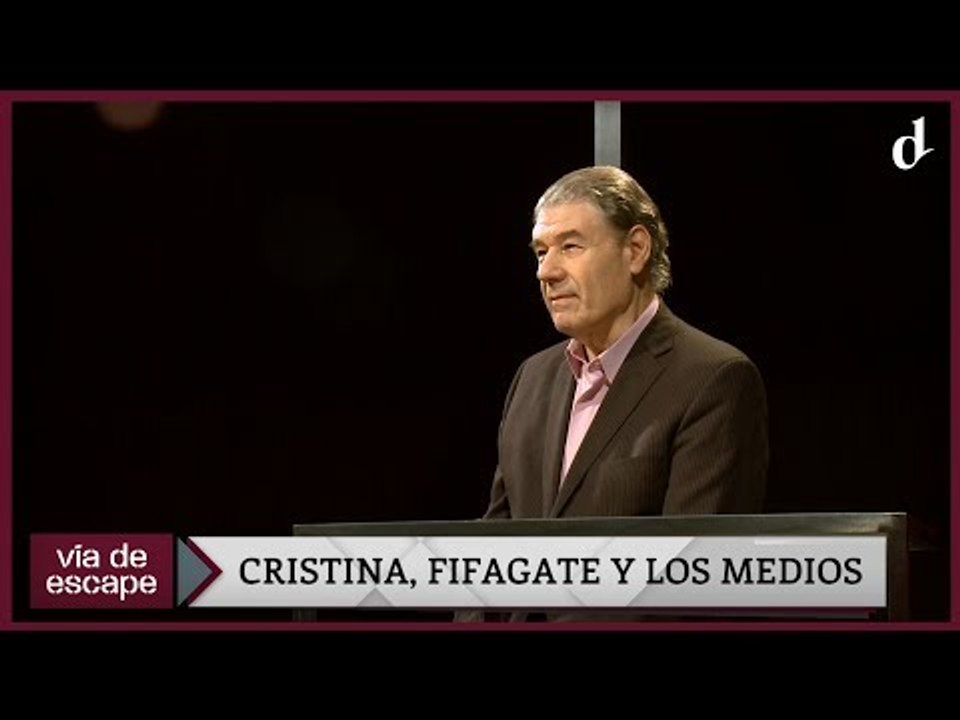 Vía de Escape | Cristina, FIFAgate y los medios.