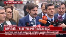 Ahmet Davutoğlu yeni partisi için kuruluş başvurusunu yaptı, basın açıklaması