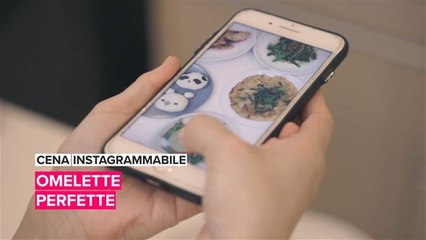 Cena instagrammabile: omelette perfette