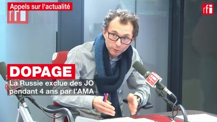 Dopage : la Russie exclue des JO pendant 4 ans par l’AMA