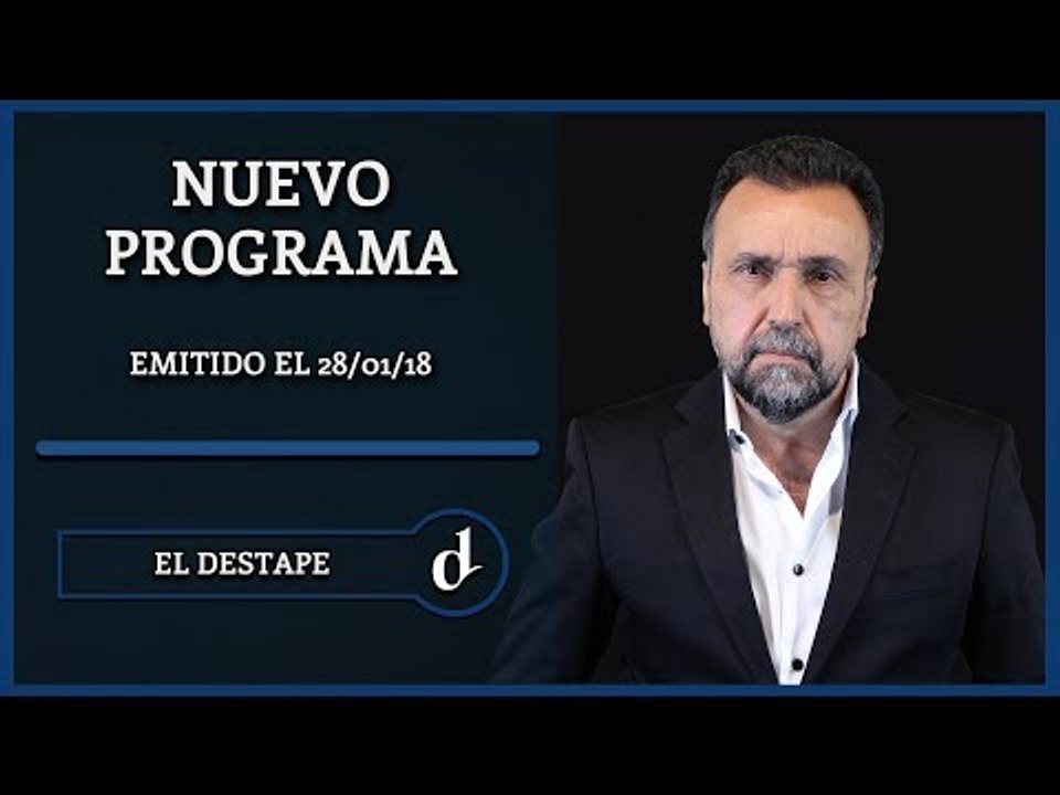 El Destape con Roberto Navarro - 5º Emisión