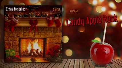 Candy Apple Rock (Christmas Music) from the album Xmas Melodies
