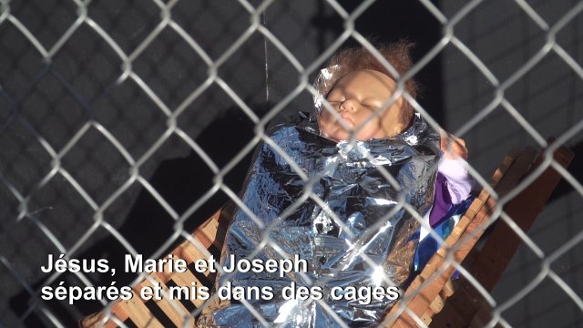 Jésus, Marie et Joseph en réfugiés détenus dans une crèche californienne