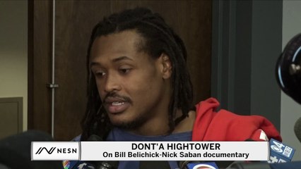 Dont'a Hightower On Bill Belichick-Nick Saban Documentary
