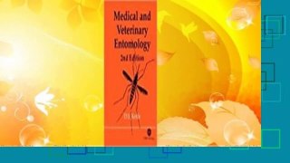 [Read] Medical and Veterinary Entomology  For Kindle