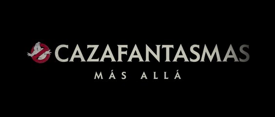 CAZAFANTASMAS MÁS ALLÁ. (2020) Tráiler - SPANISH