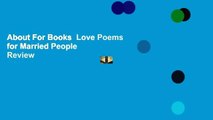 About For Books  Love Poems for Married People  Review