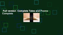 Full version  Complete Tales and Poems Complete