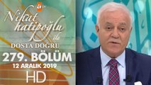 Nihat Hatipoğlu Dosta Doğru - 12 Aralık 2019
