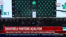 Davutoğlu'ndan Gelecek Partisi toplantısında dikkat çeken açıklama