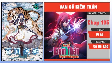 Vạn Cổ Kiếm Thần Chap 105
