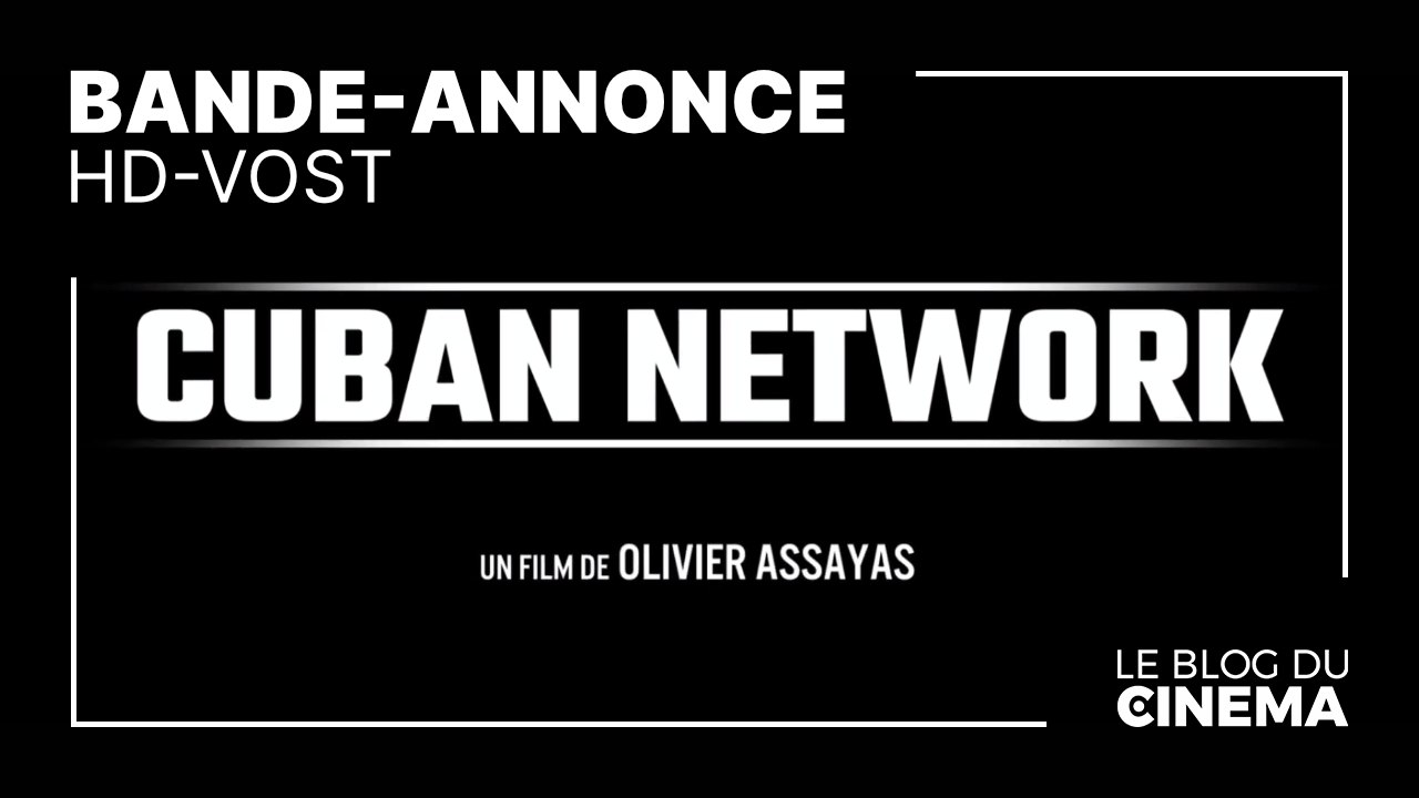 CUBAN NETWORK : bande-annonce [HD-VOST]