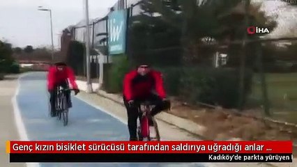 Genç kızın bisiklet sürücüsü tarafından saldırıya uğradığı anlar kamerada
