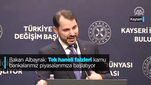 Bakan Albayrak: Tek haneli faizleri kamu bankalarımız piyasalarımıza başlatıyor