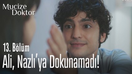 Ali dokunamadı - Mucize Doktor 13. Bölüm
