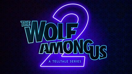 The Wolf Among Us 2 - Teaser Trailer Game Awards 2019