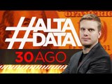 Dólar a 40, riesgo país y default | #AltaData: todo lo que pasa, en un toque - 30/08/18