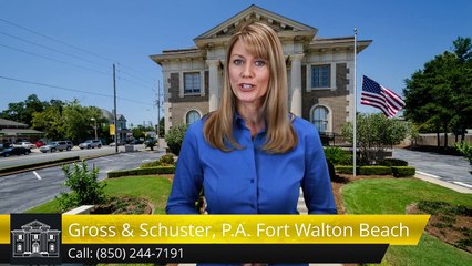 Gross & Schuster, P.A. Fort Walton Beach Amazing Five Star Review by I-ryn D.