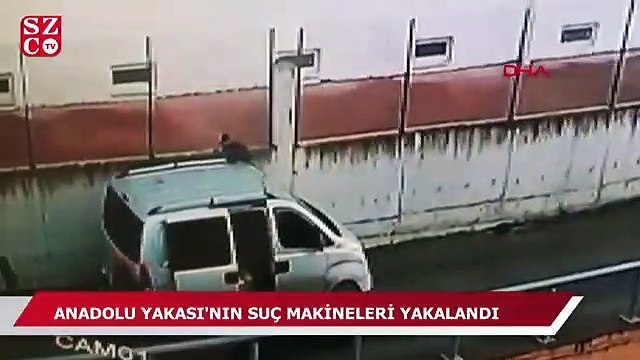 Anadolu Yakası'nın suç makineleri yakalandı; kaçma anları kamerada