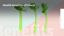 Health Benefits of Celery