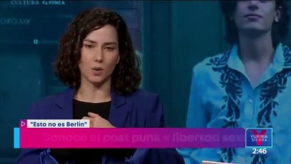 ¡"Esto no es Berlín" se estrena en México!