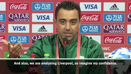 I'm analysing Liverpool; imagine my confidence - Xavi