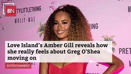 Amber Gill's Situation With Greg O'Shea