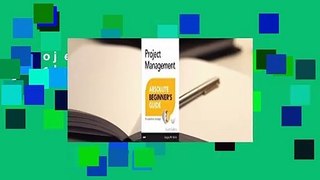 Project Management Absolute Beginner's Guide  For Kindle