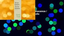 About For Books  The Last Innocence / The Lost Adventures  For Kindle