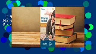[Read] Scholarship Handbook 2018  For Free