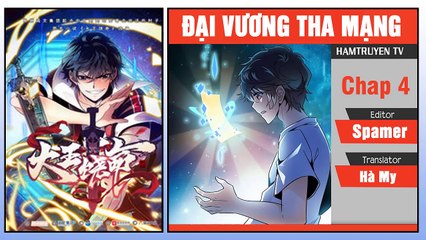 Đại Vương Tha Mạng Chap 4