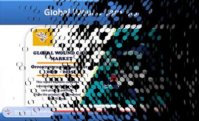 Global Wound Care Market is expected to surpass US$ 25 Billion Mark by the end of the year 2025