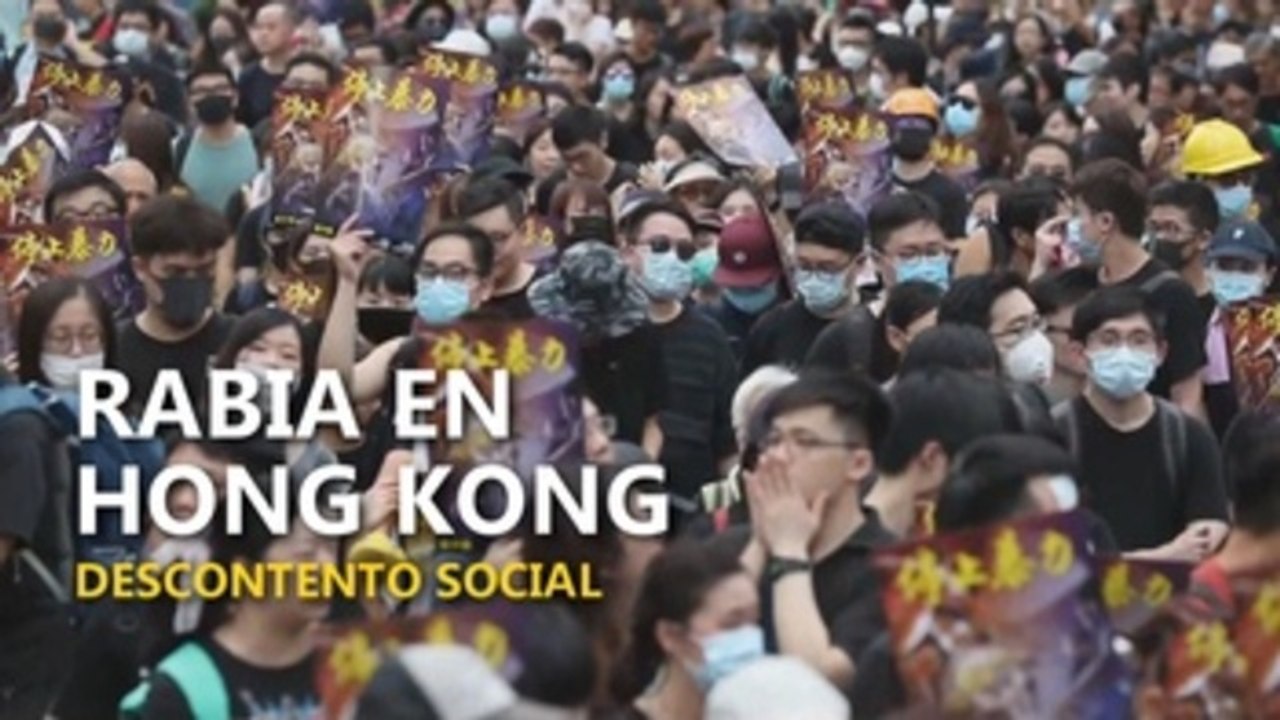 La rabia que hizo estallar Hong Kong