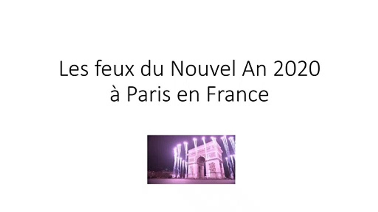 Les feux du Nouvel An 2020 à Paris