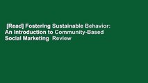 [Read] Fostering Sustainable Behavior: An Introduction to Community-Based Social Marketing  Review