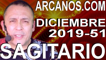 SAGITARIO DICIEMBRE 2019 ARCANOS.COM - Horóscopo 15 al 21 de diciembre de 2019 - Semana 51