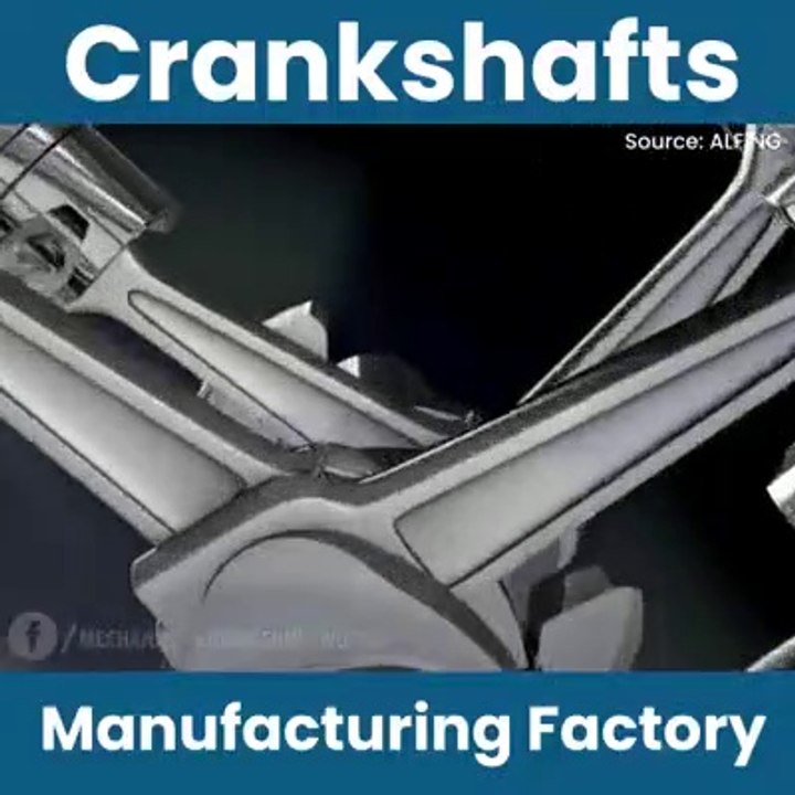 crank shaft manufacturing