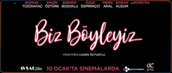 Biz Böyleyiz | Fragman