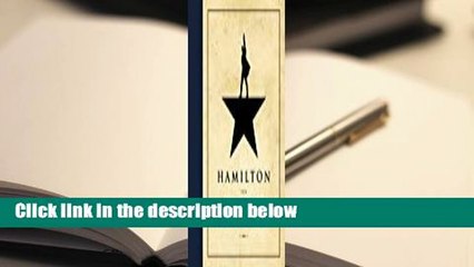 Hamilton: The Revolution Complete