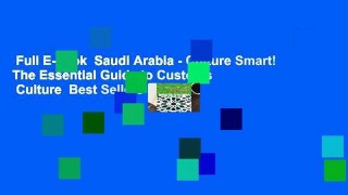 Full E-book  Saudi Arabia - Culture Smart! The Essential Guide to Customs   Culture  Best Sellers
