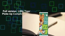 Full version  Little Tiger Picks Up Complete