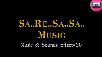 Sa..Re..Sa..Sa.. No Copyright - Youtubers Use[Effect#20]