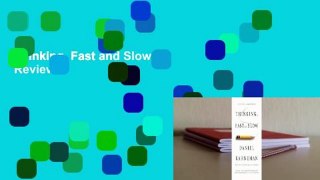 Thinking, Fast and Slow  Review