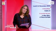 Invité : Cédric O - Bonjour chez vous ! (16/12/2019)