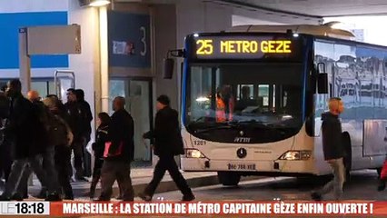 Marseille : la station de métro Capitaine Gèze enfin ouverte !